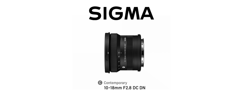 SIGMA 10-18mm F2.8 DC DN | Contemporary za Canon RF mount